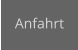 Anfahrt